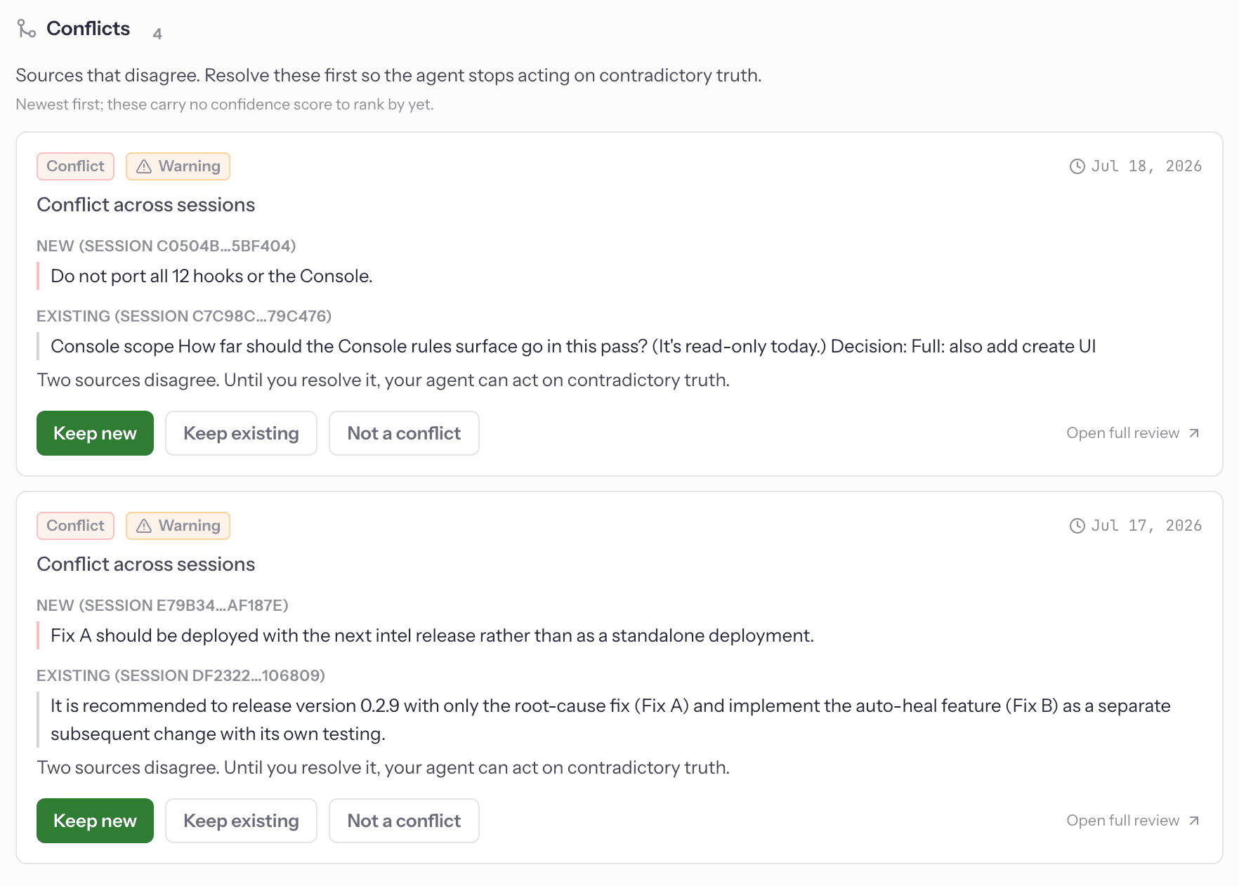The Console inbox conflict queue: two cards, each holding a new claim and the existing claim it contradicts, stamped with the session each came from, above Keep new, Keep existing and Not a conflict buttons.